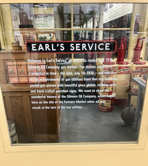 Signage denoting that we were looking at a replica of the original gas station at the Farmers Market in LA.